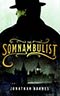 The Somnambulist